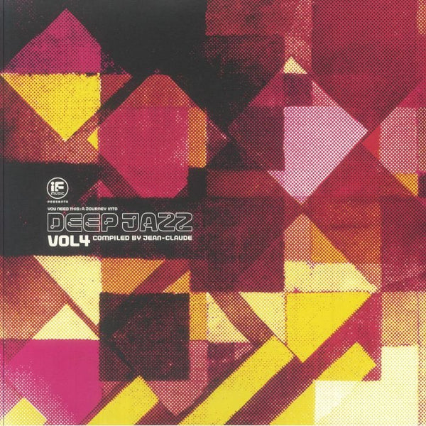 JEAN CLAUDE / VARIOUS You Need This: A Journey Into Deep Jazz Vol 4 BBE Format: gatefold 2xLP - punk to funk heaven