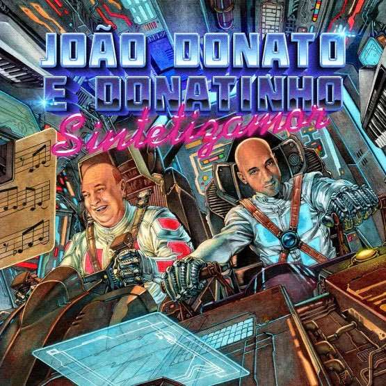 João Donato E Donatinho - Sintetizamor Vinyl Lp - Rsd 2023 - punk to funk heaven