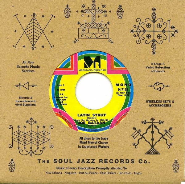 Joe BATAAN Latin Strut Soul Jazz Format: 7" limited to 300 copies - punk to funk heaven