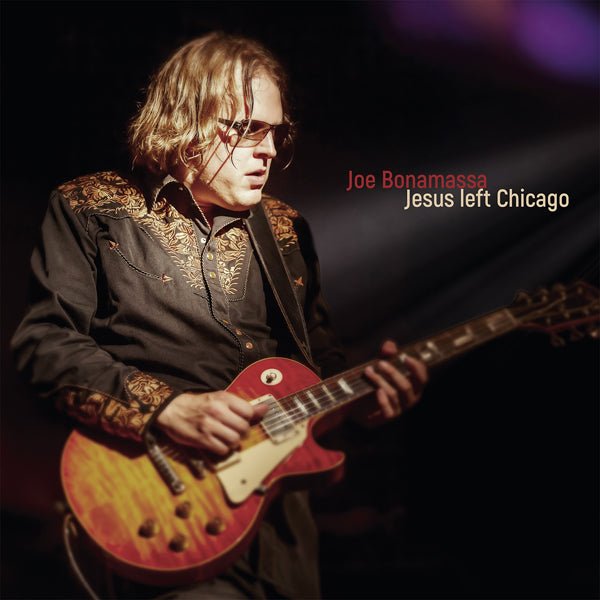 JOE BONAMASSA JESUS LEFT CHICAGO (2LP) Vinyl Double Album - punk to funk heaven