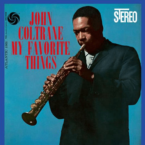 JOHN COLTRANE My Favorite Things 2LP 180g 45RPM Analogue Productions Atlantic 75 Series! - punk to funk heaven