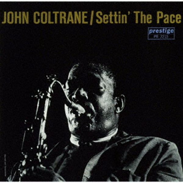 John COLTRANE Settin' The Pace (reissue) (UHQ - CD + booklet) Universal Japan - punk to funk heaven