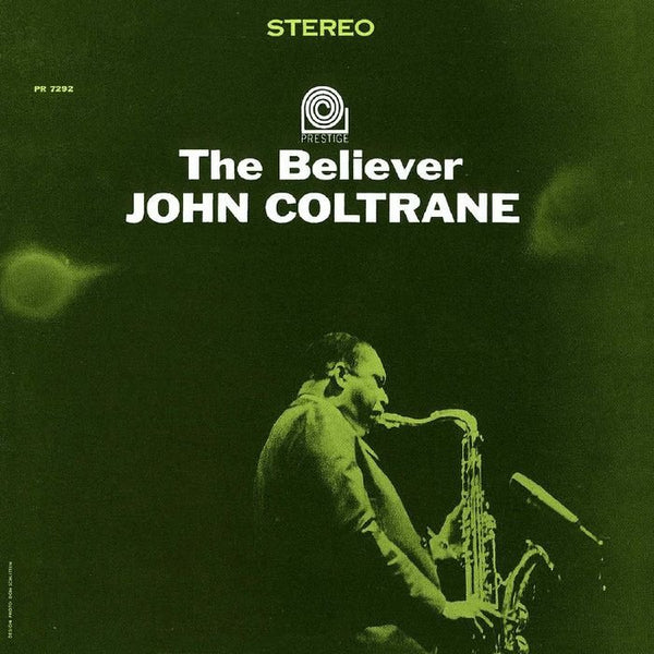 John COLTRANE The Believer (reissue) Universal Japan Format: UHQ - CD + booklet - punk to funk heaven
