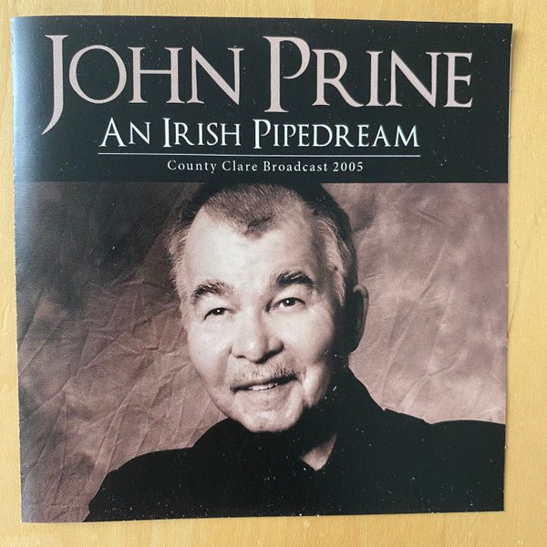 John Prine – An Irish Pipedream cd - punk to funk heaven