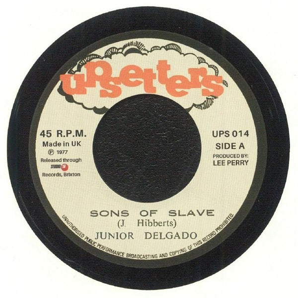JUNIOR DELGADO / THE UPSETTER Sons Of Slaves (reissue) Upsetters Jamaica Format: 7" - punk to funk heaven
