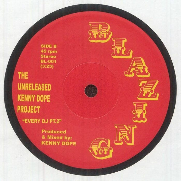KENNY DOPE Every DJ Pt 1 &amp; 2 : The Unreleased Kenny Dope Project (limited 7") Kay Dee US - punk to funk heaven