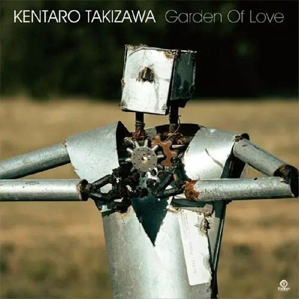 Kentaro TAKIZAWA Garden Of Love (7") Flower Japan - punk to funk heaven