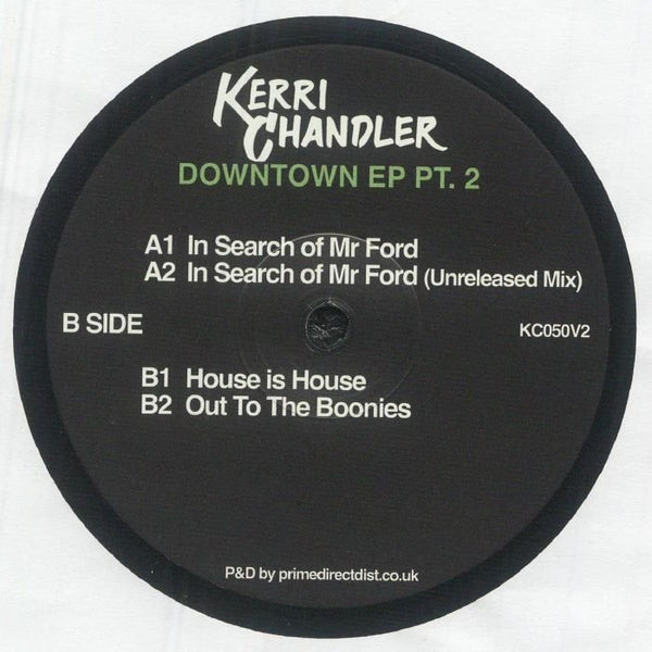 Kerri CHANDLER Downtown EP Pt 2 (12") Kerri Chandler - punk to funk heaven