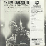 KIMIKO KASAI with KOSUKE MINE QUARTET Yellow Carcass In The Blue (limited 180 gram vinyl LP with obi - strip) Three Blind Mice Japan - punk to funk heaven