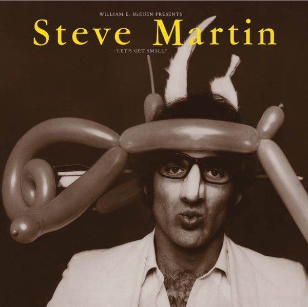 Let's Get Small (Syeor) Artist STEVE MARTIN Format:LP Label:RHINO RECORDS - punk to funk heaven