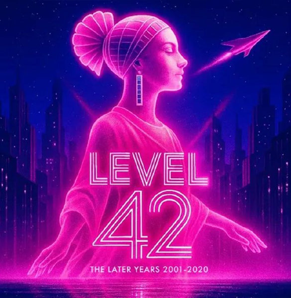LEVEL 42 The Later Years 2001 - 2020 Robinsongs Format: 7xCD - punk to funk heaven