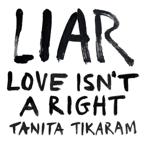 LIAR (Love Isn't a Right) Artist Tanita Tikaram Format:Vinyl / 12" Album Coloured Vinyl [ BROWN] Label:Cooking Vinyl - punk to funk heaven