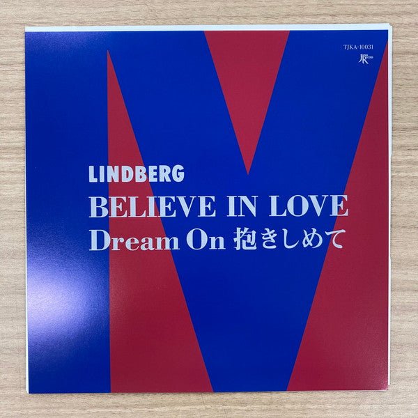 Lindberg – Believe In Love / Dream On 7" vinyl IMPORT - punk to funk heaven