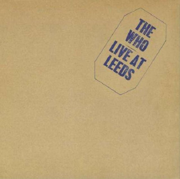 Live at Leeds Artist The Who Format:Vinyl / 12" Album - punk to funk heaven