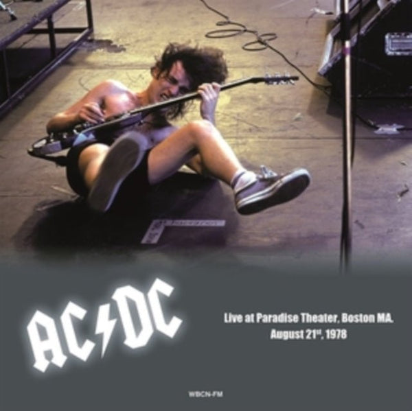 Live at Paradise Theater, Boston MA. August 21st, 1978 Artist AC/DC Format:Vinyl / 12" Album - punk to funk heaven