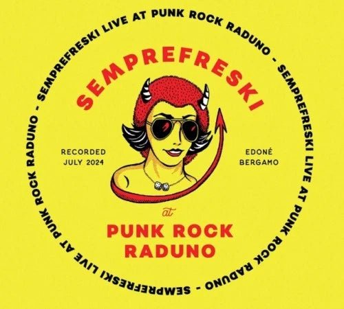 Live at Punkrock Raduno, 13th July 2024 Artist Semprefreski Format:Vinyl / 12" Album Coloured Vinyl (Limited Edition) Label:Hey Suburbia - punk to funk heaven