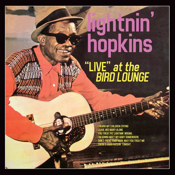 Live at the Bird Lounge Artist Lightnin' Hopkins Format:Vinyl / 12" Album Coloured Vinyl (Limited Edition) Label:Southern Echoes - punk to funk heaven