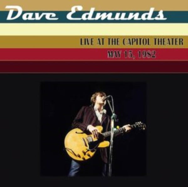 Live at the Capitol Theater, May 15, 1982 Artist Dave Edmunds Format:Vinyl / 12" Album Coloured Vinyl Label:Renaissance - punk to funk heaven