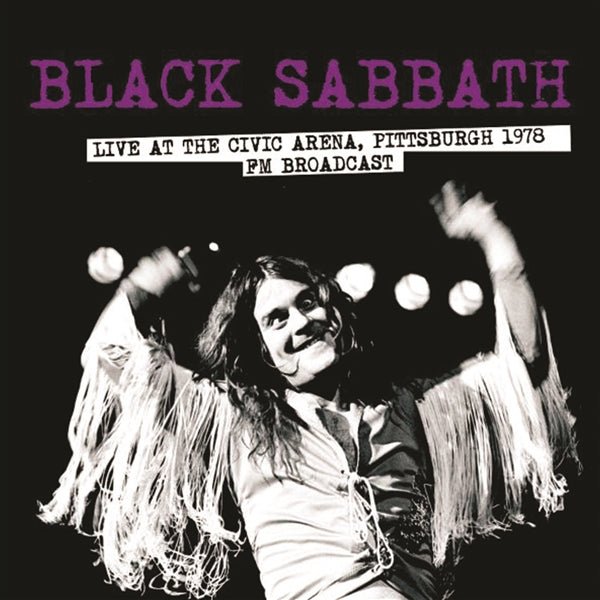 Live At The Civic Arena. Pittsburgh 1978. Fm Broadcast (Pink Vinyl] Artist BLACK SABBATH Format:LP Label:MIND CONTROL - punk to funk heaven