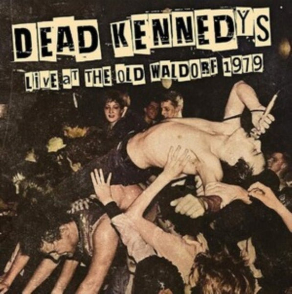 Live at the Old Waldorf 1979 Artist Dead Kennedys Format:Vinyl / 12" Album Coloured Vinyl Label:Expensive Woodland Recordings - punk to funk heaven