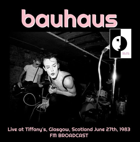 Live at Tiffany's, Glasgow, Scotland, June 27th, 1983 Artist Bauhaus Format:Vinyl / 12" Album - punk to funk heaven