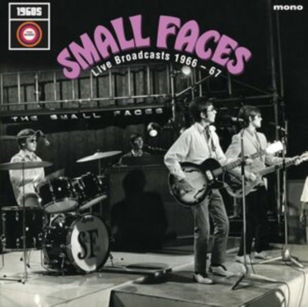 Live Broadcasts 1966 - 67 Artist Small Faces Format:Vinyl / 12" Album Label:Rhythm and Blues Records - punk to funk heaven