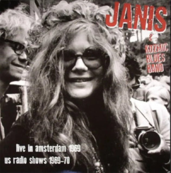 Live in Amsterdam 1969, US Radio Shows 1969 - 70 Artist Janis Joplin &amp; Kozmic Blues Band Format:Vinyl / 12" Album - punk to funk heaven