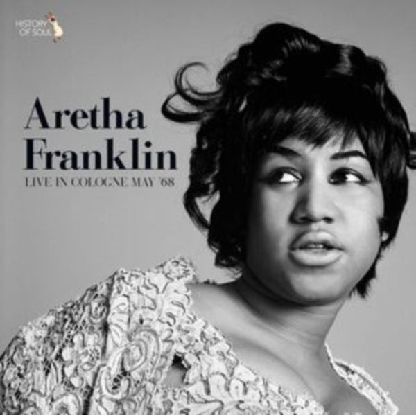 Live in Cologne May '68 Artist Aretha Franklin Format:Vinyl / 12" Album Label:History of Soul Records - punk to funk heaven