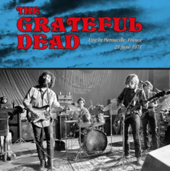 Live in Herouville, France, 21 June 1971 Artist The Grateful Dead Format:Vinyl / 12" Album - punk to funk heaven