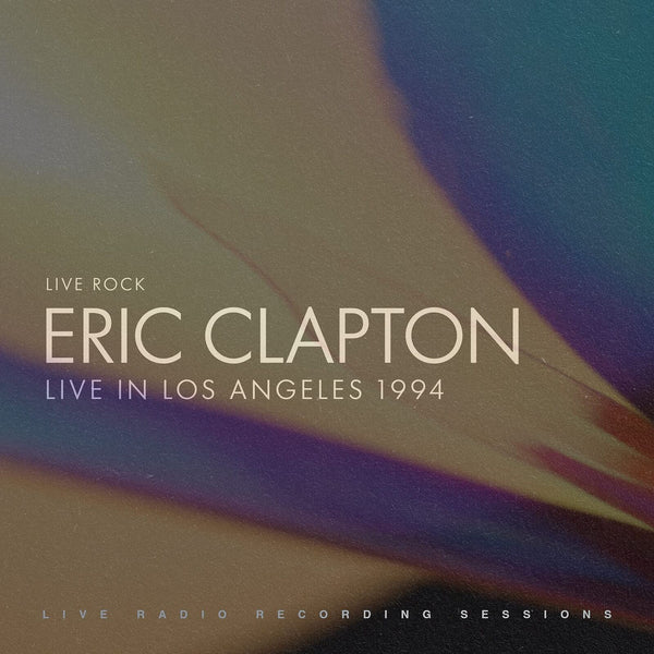 Live In Los Angeles 1994 Artist ERIC CLAPTON Format: 2LP - punk to funk heaven