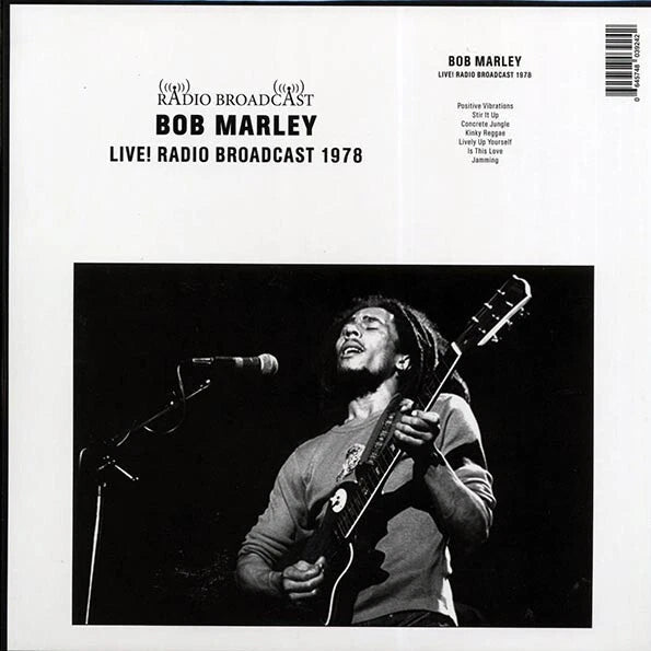 Live! Radio Broadcast 1978 Artist BOB MARLEY Format:LP Label:RADIO BROADCAST - punk to funk heaven