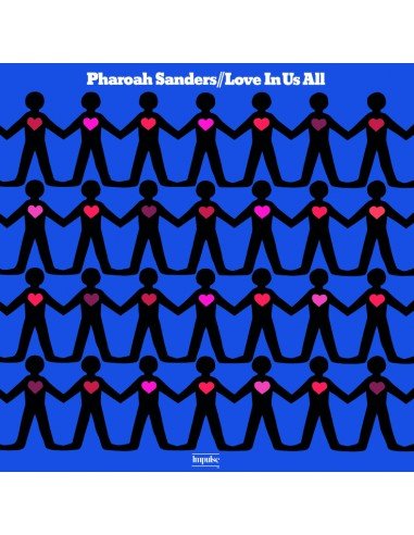 Love In Us All (Gatefold Edition) Artist PHAORAH SANDERS Format:LP Label:ELEMENTAL MUSIC - punk to funk heaven