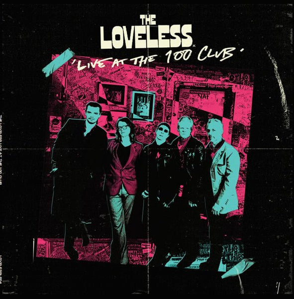 LOVELESS, THE LIVE AT THE 100 CLUB Vinyl LP - punk to funk heaven