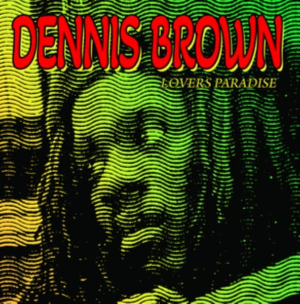 Lovers Paradise Artist DENNIS BROWN Format:LP Label:RADIATION ROOTS - punk to funk heaven