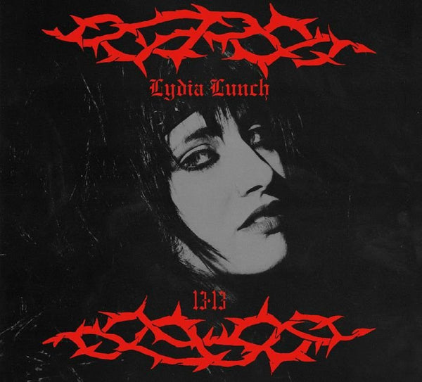 LYDIA LUNCH 13.13 Radiation Reissues Italy Format: CD + obi - strip - punk to funk heaven