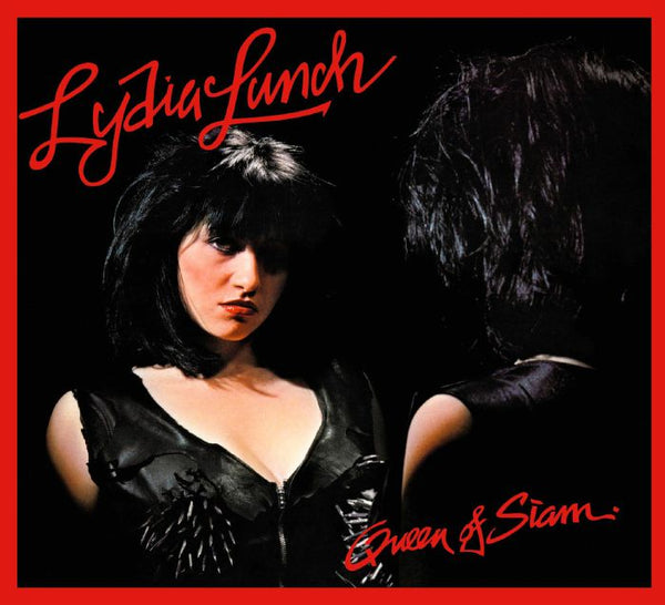 LYDIA LUNCH Queen Of Siam Radiation Reissues Italy Format: CD with obi - strip - punk to funk heaven