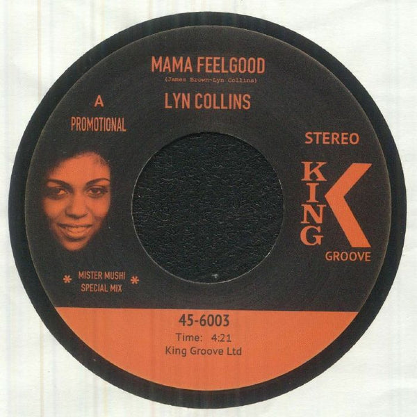Lyn COLLINS / JAMES BROWN / MACEO & THE MACKS Mama Feelgood (7" limited to 300 copies) King Groove Japan - punk to funk heaven