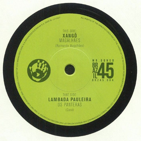 MAGALHAES / OS PANTERAS Xango (reissue) Mr Bongo Format: 7" - punk to funk heaven