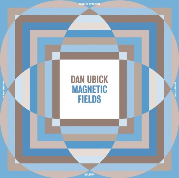 Magnetic Fields Artist Dan Ubick Format:Vinyl / 12" Album Label:Madlib Invazion - punk to funk heaven