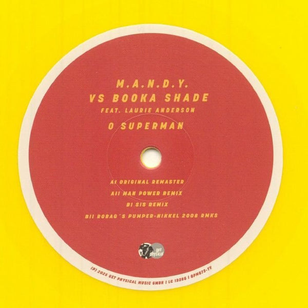 MANDY vs BOOKA SHADE feat LAURIE ANDERSON O Superman (limited yellow vinyl 12") - punk to funk heaven