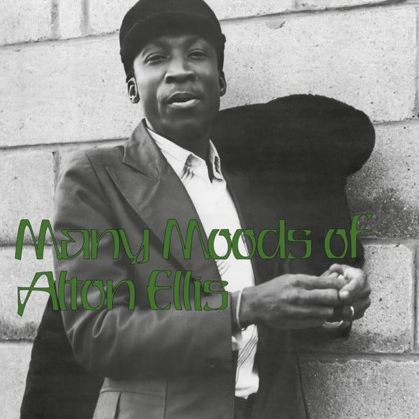 Many Moods Of Artist ALTON ELLIS Format:CD Label:CULTURE PRESS - punk to funk heaven