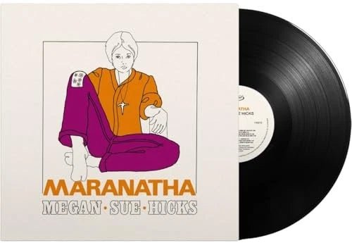 Maranatha Artist Megan Sue Hicks Format:Vinyl / 12" Album Label:Elemental - punk to funk heaven