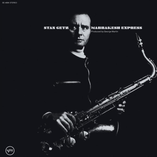 Marrakesh Express Artist Stan Getz Format:Vinyl / 12" Album Label:Verve - punk to funk heaven