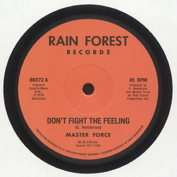 MASTER FORCE Don't Fight The Feeling Backatcha Format: 12" - punk to funk heaven