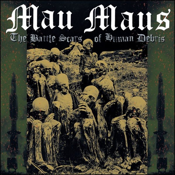 MAU MAUS THE BATTLE SCARS OF HUMAN DEBRIS Vinyl LP - punk to funk heaven