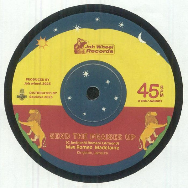 Max ROMEO / MADELAINE Send The Praises Up Jah Wheel Format: 7" - punk to funk heaven