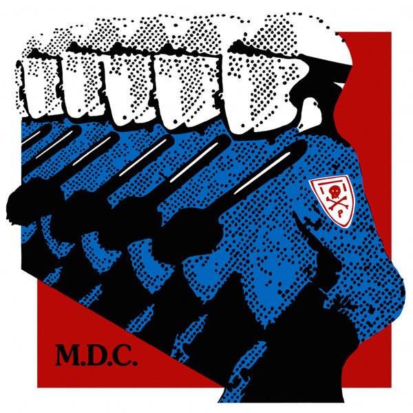 M.D.C. MILLIONS OF DEAD COPS - MILLENNIUM EDITION Compact Disc - punk to funk heaven