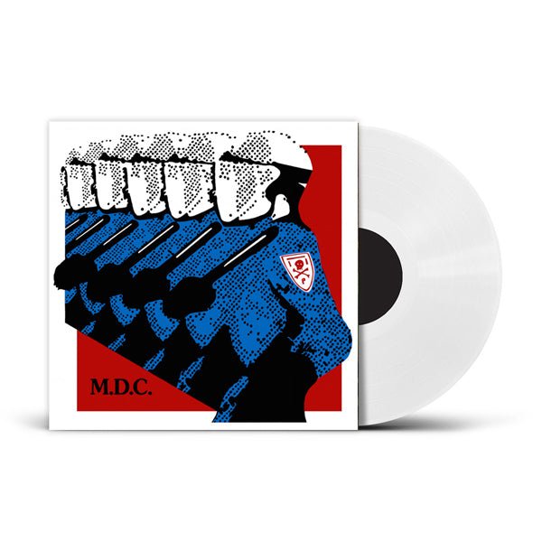 M.D.C. MILLIONS OF DEAD COPS - MILLENNIUM EDITION (PHD EXCLUSIVE WHITE VINYL) Vinyl LP - punk to funk heaven