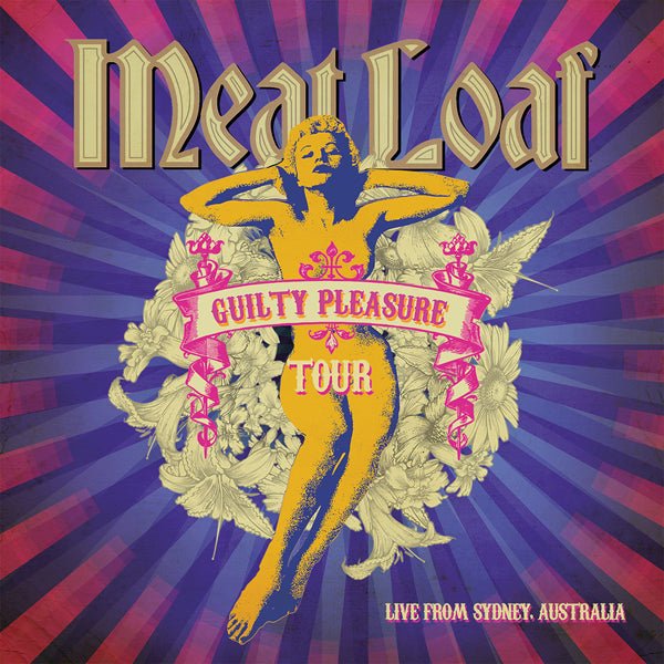 MEAT LOAF GUILTY PLEASURE TOUR 2011 - LIVE FROM SYDNEY VINYL DOUBLE ALBUM - punk to funk heaven