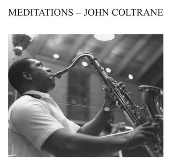 Meditation Artist JOHN COLTRANE Format:LP Label:ENDLESS HAPPINESS - punk to funk heaven
